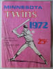 MN Twins Program 1972 - Click for more photos