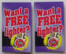"Want a Free Lighter" Insert - Click for more photos